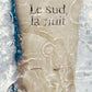 Gel douche Le sud, la nuit