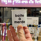 Boite à merde