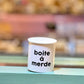 Boite à merde
